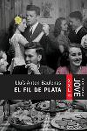 EL FIL DE PLATA