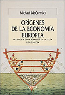 Los orígenes de la economía europea