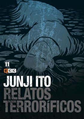 JUNJI ITO: RELATOS TERRORIFICOS 11