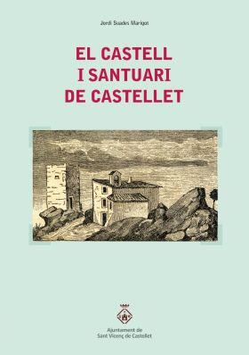 EL CASTELL I SANTUARI DE CASTELLET