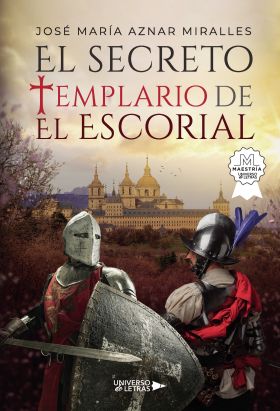 SECRETO TEMPLARIO DE EL ESCORIAL, EL