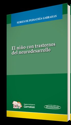 El Niño con Trastornos del Neuroesarrollo (+e-book)
