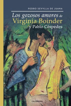 LOS GOZOSOS AMORES DE VIRGINIA BOINDER Y PABLO CÉS