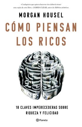 COMO PIENSAN LOS RICOS / PSICOLOGIA DEL DINERO