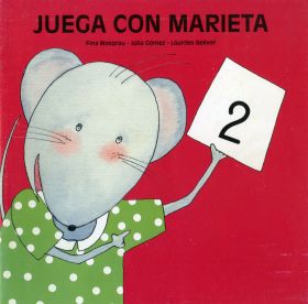 JUEGA CON MARIETA 2-A PARTIR 4 AÑOS