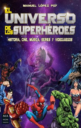 UNIVERSO DE LOS SUPERHEROES,EL