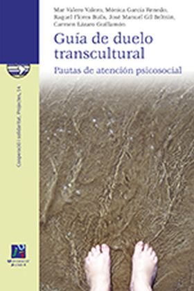 Guía de duelo transcultural. Pautas de atención psicosocial