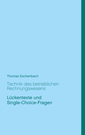 TECHNIK DES BETRIEBLICHEN RECHNUNGSWESENS