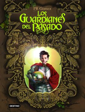 LOS GUARDIANES DEL PASADO
