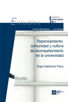 REPENSAMIENTO, COMUNIDAD Y CULTURA DE ACOMPAÑAMIENTO EN LA UNIVERSIDAD