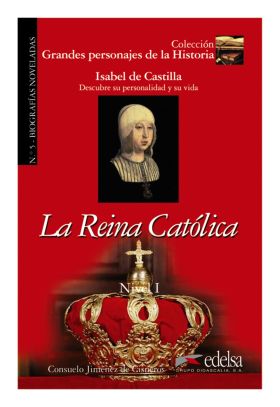 GPH 5 - la reina católica (Isabel de Castilla)