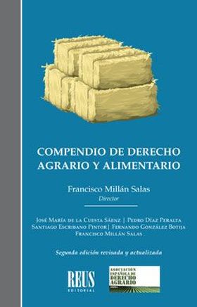 COMPENDIO DE DERECHO AGRARIO Y ALIMENTARIO