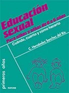 EDUCACION SEXUAL PARA NIÑOS Y NIÑAS DE 0 A 6 AÑOS