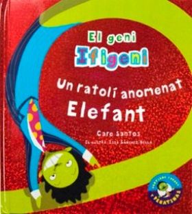 UN RATOLI ANOMENAT ELEFANT