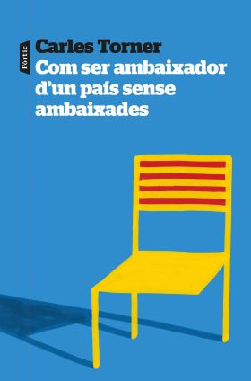 COM SER AMBAIXADOR DUN PAÍS SENSE AMBAIXADES