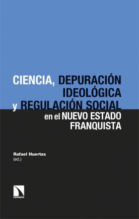 LA CIENCIA DE LA PREVENCIÓN EN EL NUEVO ESTADO FRANQUISTA