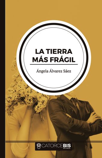 La tierra más frágil