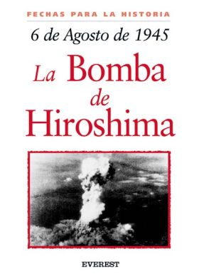 LA BOMBA DE HIROSIMA