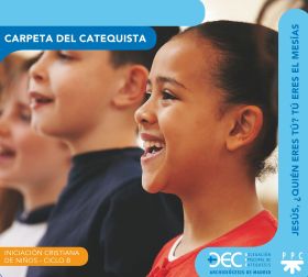INICIACIÓN CRISTIANA DE NIÑOS. B. CATEQ