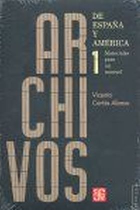 ARCHIVOS DE ESPA¥A Y AMERICA I