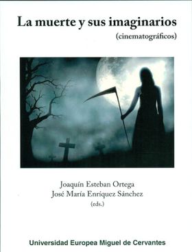 LA MUERTE Y SUS IMAGINARIOS (CINEMATOGRAFICOS)