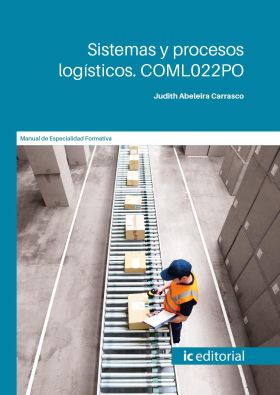 SISTEMAS Y PROCESOS LOGISTICOS. COML022PO