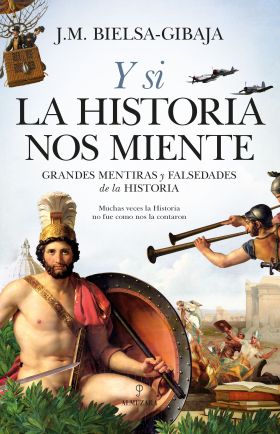 GRANDES MENTIRA DE LA HISTORIA