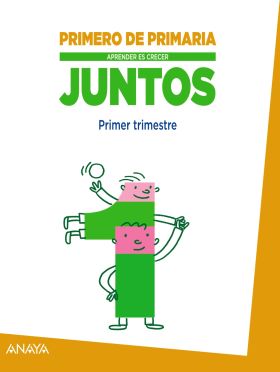 APRENDER ES CRECER JUNTOS 1.º PRIMER TRIMESTRE.