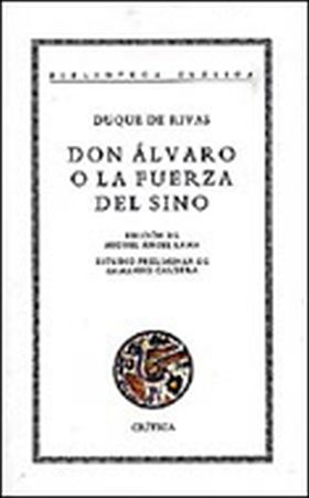 D. Álvaro o la fuerza del sino