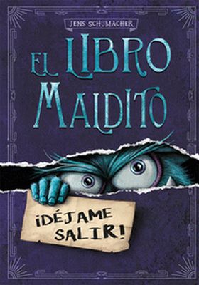 LIBRO MALDITO, EL. DEJAME SALIR