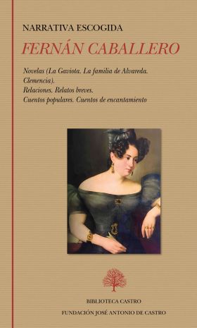 GAVIOTA, LA. LA FAMILIA DE ALVAREDA. CLEMENCIA. RELACIONES. RELATOS BREVES. CUEN