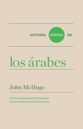 HISTORIA MINIMA DE LOS ÁRABES