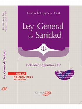 LEY GENERAL DE SANIDAD. TEXTO INTEGRO Y TEST. COLE