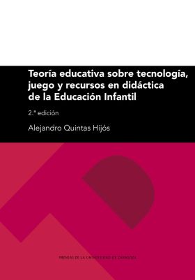 TEORIA EDUCATIVA SOBRE TECNOLOGIA, JUEGO Y RECURSOS EN DIDACTICA DE LA EDUCACION
