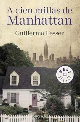 A CIEN MILLAS DE MANHATTAN