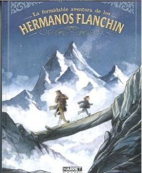 FORMIDABLE AVENTURA DE LOS HERMANOS FLANCHIN, LA