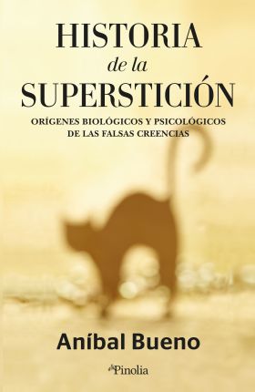 HISTORIA DE LA SUPERSTICION