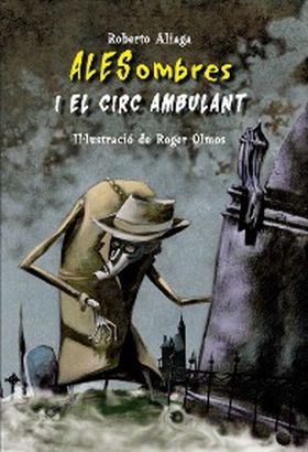 ALESOMBRES I EL CIRC AMBULANT 1