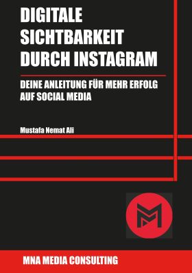 DIGITALE SICHTBARKEIT DURCH INSTAGRAM