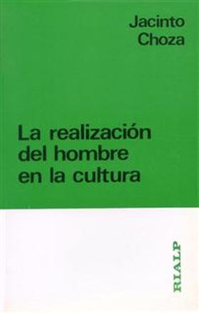 La realización del hombre en la cultura