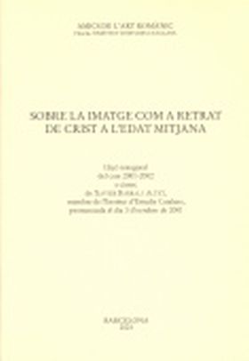 Sobre la imatge com a retrat de Crist a l'edat mitjana