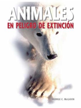 ANIMALES EN PELIGRO DE EXTINCION