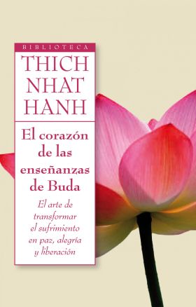 El corazón de las enseñanzas de Buda