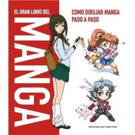 EL GRAN LIBRO DEL MANGA PASO A PASO