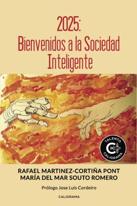 2025: BIENVENIDOS A LA SOCIEDAD INTELIGENTE