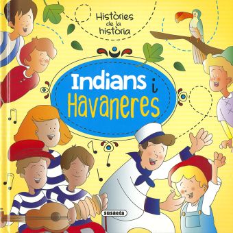 INDIANS I HAVANERES