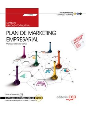 MANUAL. PLAN DE MARKETING EMPRESARIAL (UF2392). CE