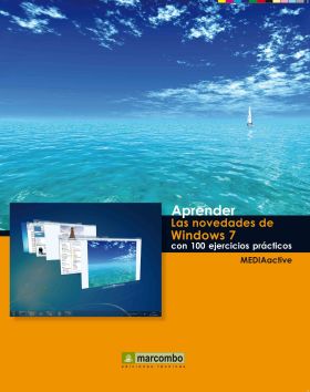 Aprender las Novedades de Windows 7 con 100 ejercicios prácticos