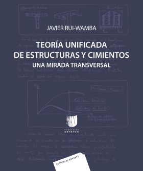 TEORÍA UNIFICADA DE ESTRUCTURAS Y CIMIENTOS