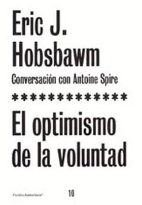 EL OPTIMISMO DE LA VOLUNTAD